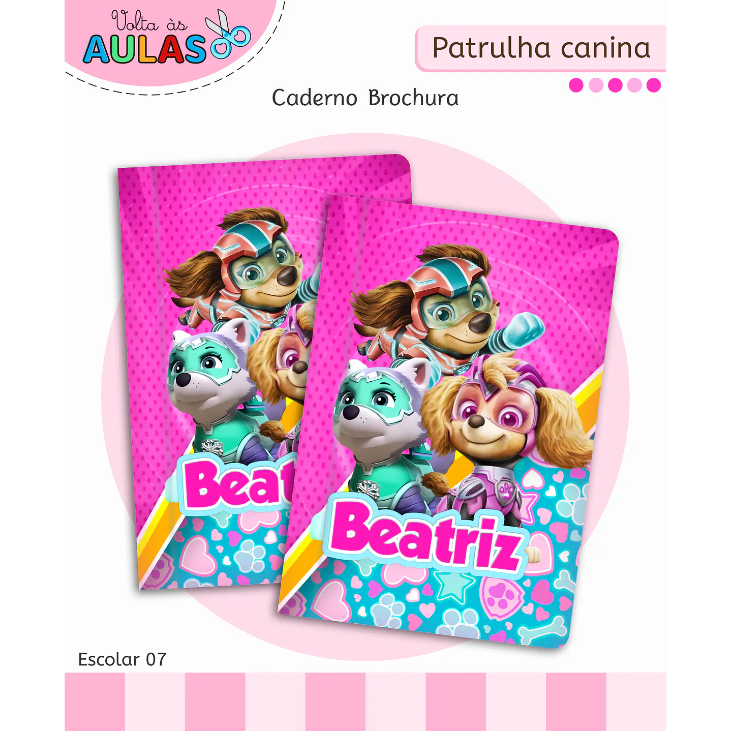 Kit Digital Encadernação Patrulha Canina Menina 7