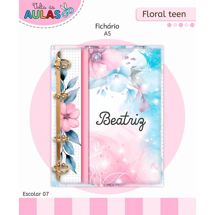 Kit Digital Encadernação Floral Menina - Volta às Aulas 11
