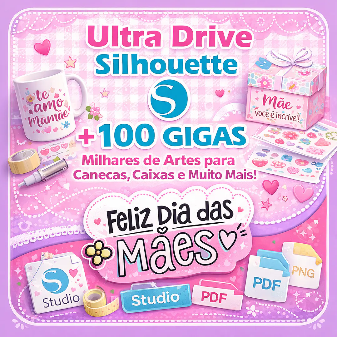 Mega Kit Digital Dia das Mães PNG PDF Silhouette +100GB Artes para Personalizados 1