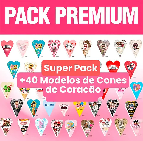 Pack Premium Cones Coração Páscoa Dia das Mães Namorados PDF 
