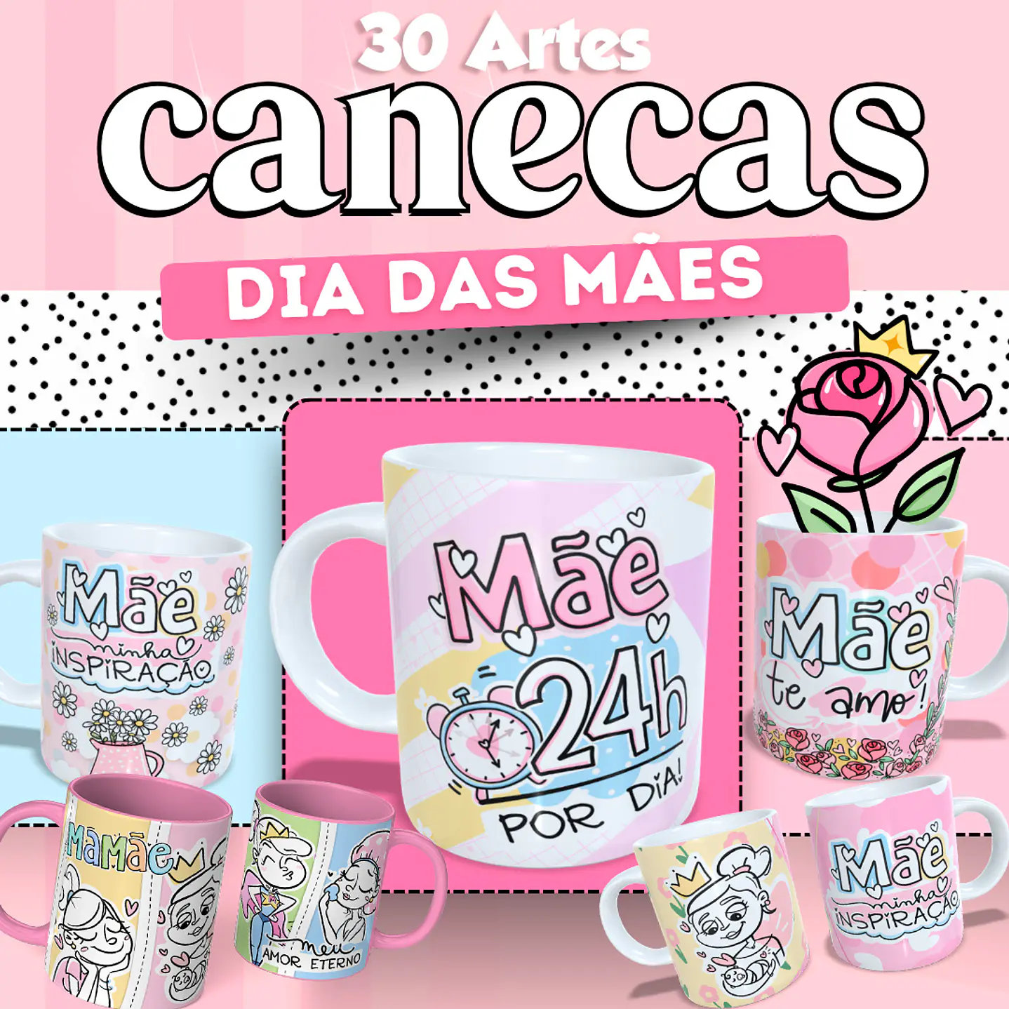 30 Artes Dia das Mães para Caneca  1