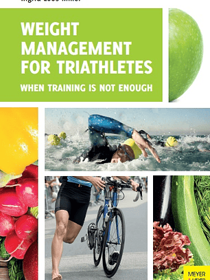 Weight Management for Triathletes: When Training Is Not Enough