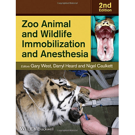  Zoo Animal and Wildlife Immobilization and Anesthesia 