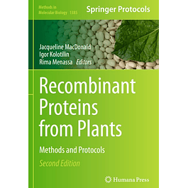 Recombinant Proteins from Plants: Methods and Protocols