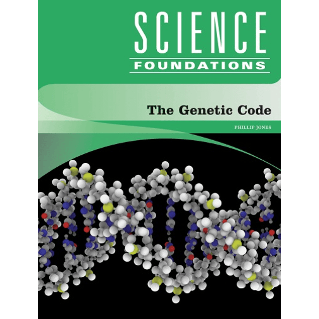 The Genetic Code (Science Foundations)