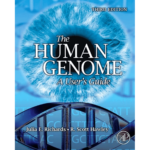 The Human Genome: A User’s Guide