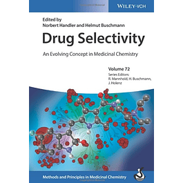 Drug Selectivity: An Evolving Concept in Medicinal Chemistry