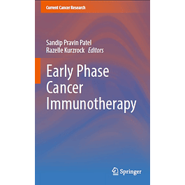 Early Phase Cancer Immunotherapy