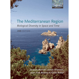  The Mediterranean Region: Biological Diversity through Time and Space 
