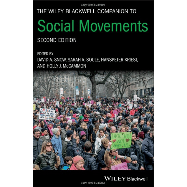 The Wiley Blackwell Companion to Social Movements