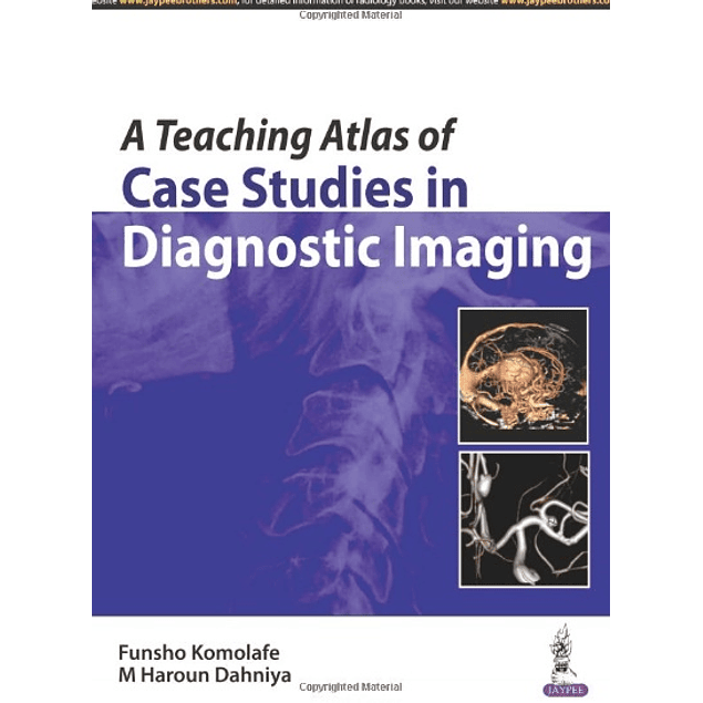 Teaching Atlas of Case Studies in Diagnostic Imaging