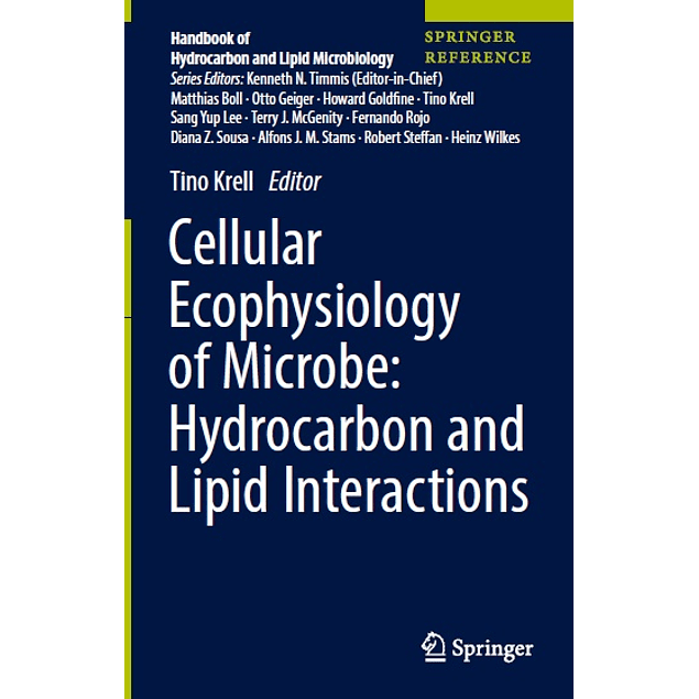 Cellular Ecophysiology of Microbe: Hydrocarbon and Lipid Interactions