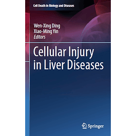 Cellular Injury in Liver Diseases