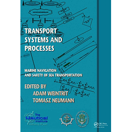 Transport Systems and Processes: Marine Navigation and Safety of Sea Transportation