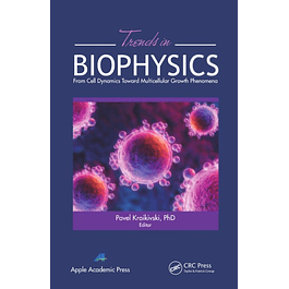 Trends in Biophysics: From Cell Dynamics Toward Multicellular Growth Phenomena