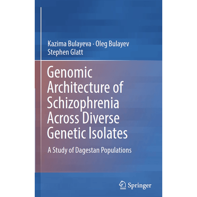 Genomic Architecture of Schizophrenia Across Diverse Genetic Isolates: A Study of Dagestan Populations