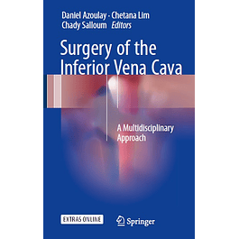 Surgery of the Inferior Vena Cava: A Multidisciplinary Approach