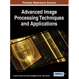 Advanced Image Processing Techniques and Applications