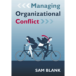  Managing Organizational Conflict 