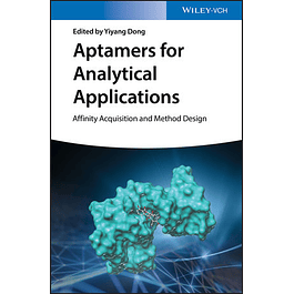  Aptamers for Analytical Applications: Affinity Acquisition and Method Design 