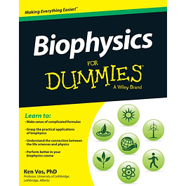  Biophysics For Dummies 