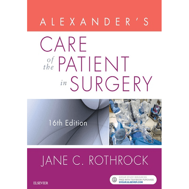  Alexander's Care of the Patient in Surgery 