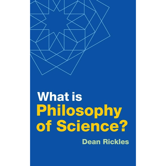  What is Philosophy of Science? 