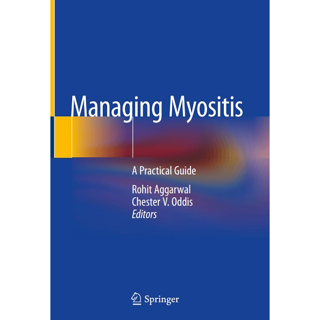  Managing Myositis: A Practical Guide 