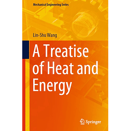 A Treatise of Heat and Energy