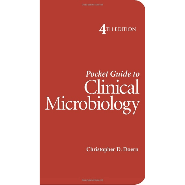 Pocket Guide to Clinical Microbiology