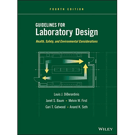Guidelines for Laboratory Design: Health, Safety, and Environmental Considerations