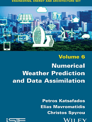 Numerical Weather Prediction and Data Assimilation