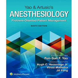 Yao & Artusio’s Anesthesiology: Problem-Oriented Patient Management