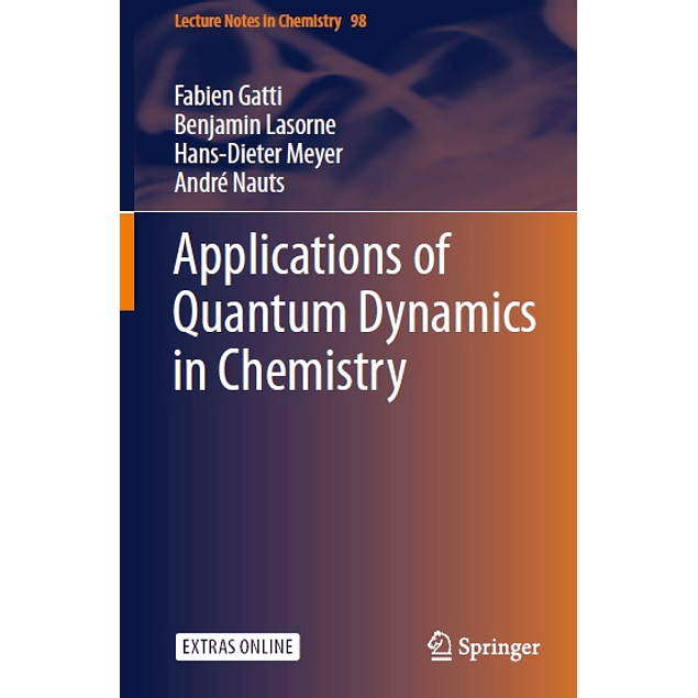 Applications of Quantum Dynamics in Chemistry