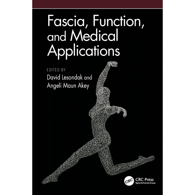 Fascia, Function, and Medical Applications
