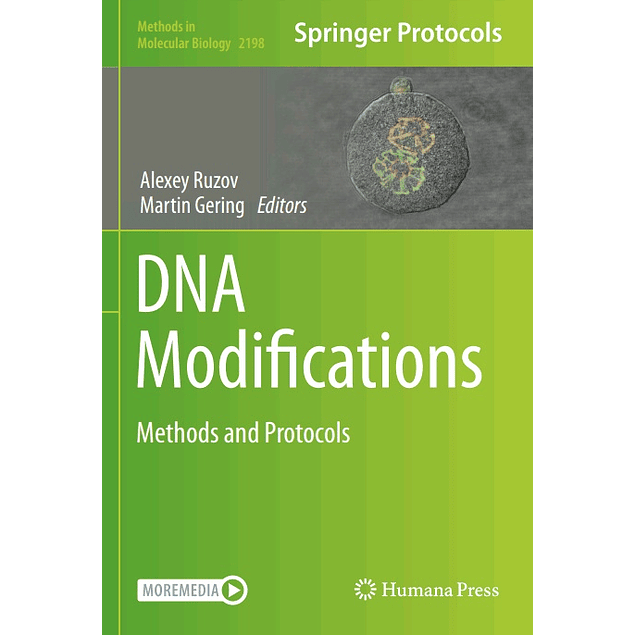 DNA Modifications: Methods and Protocols