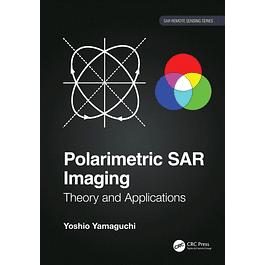 Polarimetric SAR Imaging: Theory and Applications