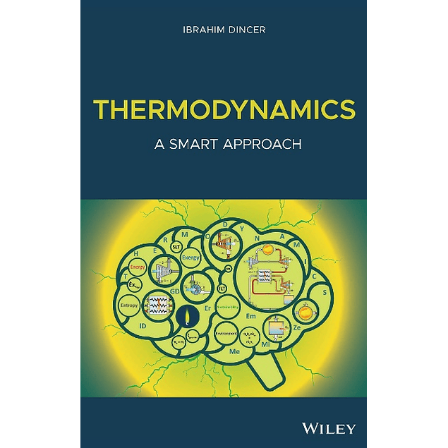 Thermodynamics: A Smart Approach