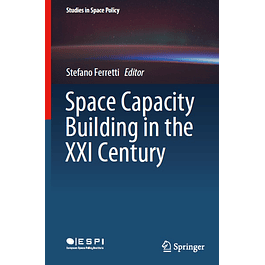 Space Capacity Building in the XXI Century