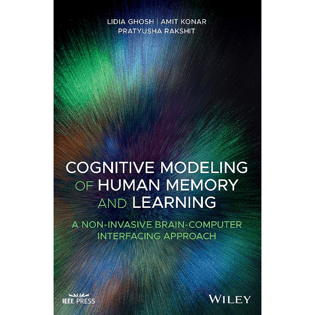 Cognitive Modeling of Human Memory and Learning: A Non-invasive Brain-computer Interfacing Approach