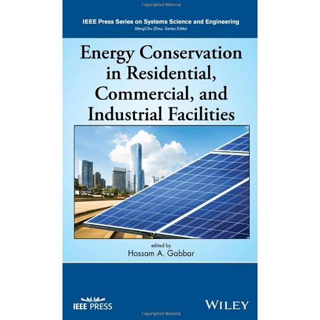 Energy Conservation in Residential, Commercial, and Industrial Facilities