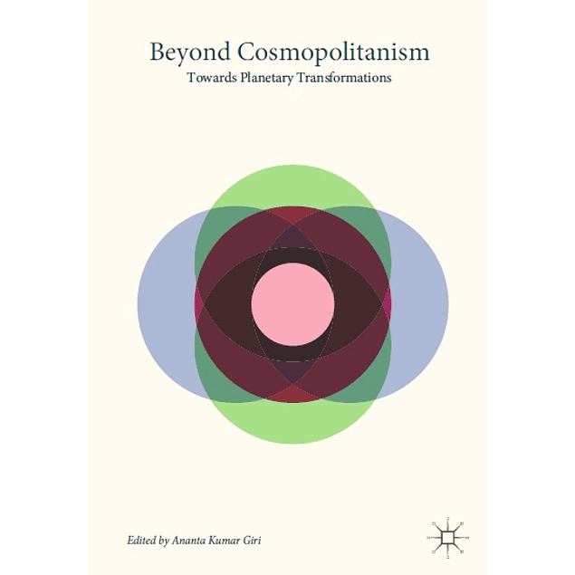 Beyond Cosmopolitanism: Towards Planetary Transformations