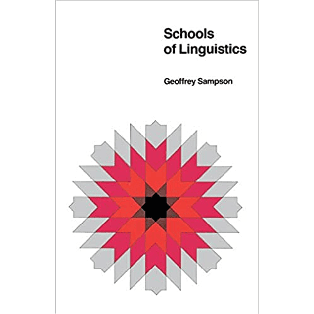  Schools of Linguistics