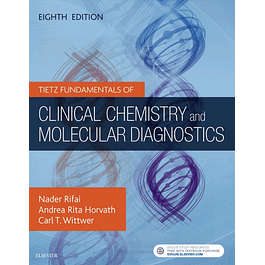 Tietz Fundamentals of Clinical Chemistry and Molecular Diagnostics 
