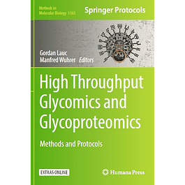 High-Throughput Glycomics and Glycoproteomics: Methods and Protocols