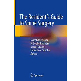 The Resident's Guide to Spine Surgery