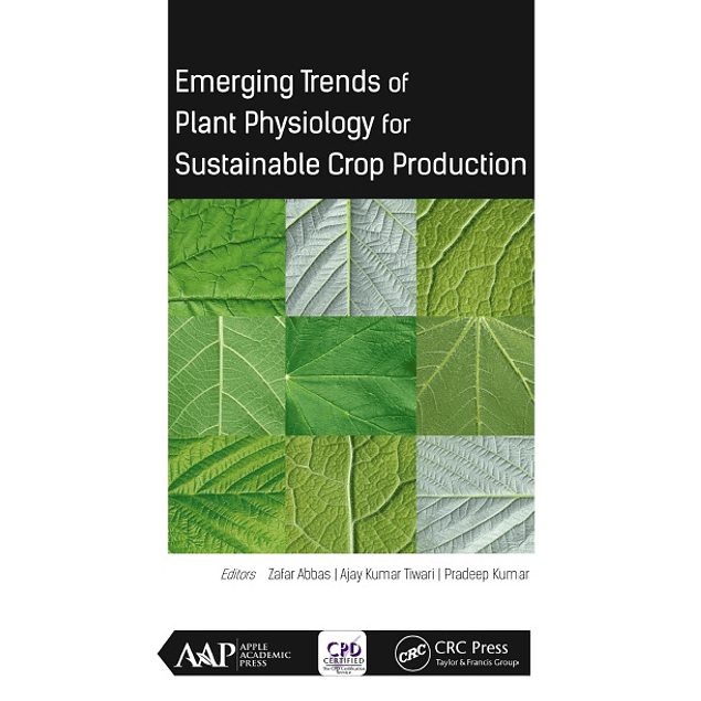 Emerging Trends of Plant Physiology for Sustainable Crop Production