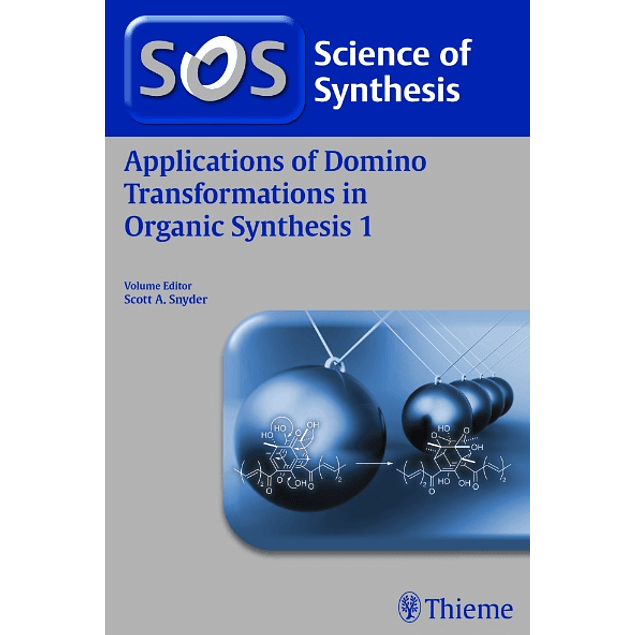 Applications of Domino Transformations in Organic Synthesis, Volume 1