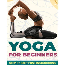 Yoga for Beginners: Must Know Yoga Poses for Beginners, SELF YOGA FOR BEGINNERS