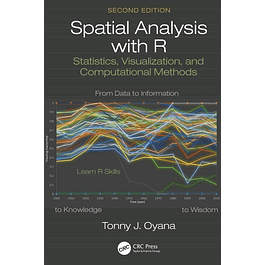  Spatial Analysis with R: Statistics, Visualization, and Computational Methods 